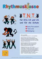 Vorschau - Arbeitsblätter - T.N.T. | mit Bodypercussion und Bewegung Rhythmus erleben - Deckblatt