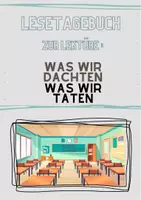 Vorschau - Unterrichtsreihen - Lesetagebuch: Was wir dachten. Was wir taten. - Deckblatt