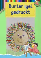 Vorschau - Mal- und Bastelvorlagen - Kunst Herbst, Igel drucken mit Acrylfarben, Grundschule - Deckblatt