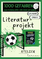 Vorschau - Unterrichtsreihen - Das Fussballspiel der 1000 Gefahren 6 - Deckblatt