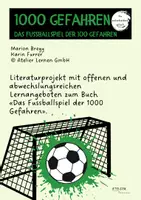 Vorschau - Unterrichtsreihen - Das Fussballspiel der 1000 Gefahren 6 - Seite 2