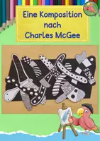 Vorschau - Mal- und Bastelvorlagen - Kunst Grundschule, eine Komposition nach Charles McGee, Künstler - Deckblatt