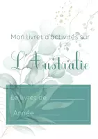 Aperçu - Feuilles d'exercices - L'Australie - Livret d'activités - Page de couverture