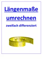 Vorschau - Arbeitsblätter - Längen umrechnen (zweifach differenziert) - Deckblatt
