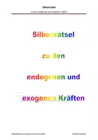 Vorschau - Arbeitsblätter - Silbenrätsel zu den endogenen und exogenen Kräften - Deckblatt