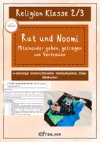 Vorschau - Stundenentwürfe - Rut und Noomi - Miteinander gehen, getragen von Vertrauen Unterrichtsreihe Klasse 2-3 - Deckblatt