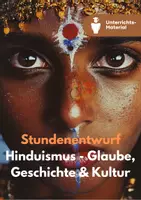 Vorschau - Stundenentwürfe - Stundenentwürfe: Hinduismus - Methodenkompetenz fördern – Recherchearbeit zu Festen und Pilgerorten - Deckblatt
