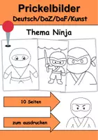Vorschau - Mal- und Bastelvorlagen - Prickelbilder / Fensterbilder Thema Ninja - Grundschule - Bastelvorlagen - Deckblatt