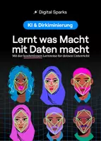 Vorschau - Stundenentwürfe - Digital Sparks "KI & Diskriminierung" - projektbasierte Lernreise - Deckblatt