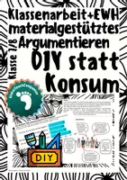 Vorschau - Arbeitsblätter - Klassenarbeit+EWH - Materialgestützt Argumentieren - DIY - Klasse 7 - Deckblatt