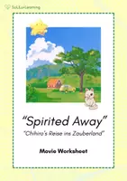 Vorschau - Arbeitsblätter - Chihiro's Reise ins Zauberland ("Spirited Away") - Worksheet - Deckblatt