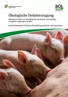 Vorschau - Stundenentwürfe - Ökologische Ferkelerzeugung - Deckblatt