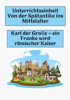 Vorschau - Arbeitsblätter - Karl der Große – ein Franke wird römischer Kaiser - Deckblatt
