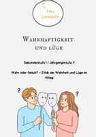 Vorschau - Unterrichtsreihen - Wahr oder falsch? – Ethik der Wahrheit und Lüge im Alltag - Deckblatt