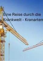 Vorschau - Stundenentwürfe - Eine Reise durch die Kranwelt - Kranarten - Deckblatt