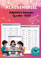Vorschau - Spiele - Adjektivspiel -ig oder -lich, Bewegungsspiel, Gesprächsanlass - Deckblatt