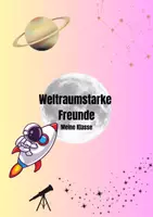 Vorschau - Mal- und Bastelvorlagen - Weltraumstarke Freunde - Deckblatt