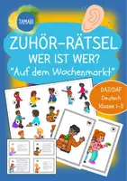Vorschau - Stundenentwürfe - Zuhör-Rätsel – Wer ist wer? Hör genau hin! Hörrätsel mit Kindern auf dem Wochenmarkt – DaZ |Deutsch Klasse 1–3 | Personenbeschreibungen & Hörverstehen für Klasse 1–3 | Hör-/Hörsehverstehen | Fächerübergreifend | Fertige Vertretungsstunde - Deckblatt