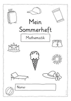 Vorschau - Arbeitsblätter - Mathe im Sommer | Übungsheft vor den Ferien (1. Klasse) - Seite 2