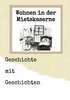 Vorschau - Arbeitsblätter - Geschichte mit Geschichten - Wohnen in der Mietskaserne (inkl. Audio-Datei) - Deckblatt