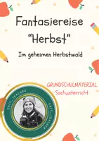 Vorschau - Arbeitsblätter - Fantasiereise Herbst - Ein kreativer Einstieg in die Herbstwelt - Deckblatt