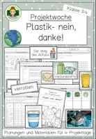 Vorschau - Stundenentwürfe - Projektwoche: Plastik, nein danke! (Müll Sachunterricht Grundschule BNE Klasse 3-4) - Deckblatt
