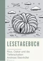 Vorschau - Unterrichtsreihen - 📘✍️ Lesetagebuch zu „Rico, Oscar und die Tieferschatten“ von Andreas Steinhöfel – voll anpassbar & mit automatischem Erwartungshorizont 🧠 - Seite 1