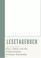 Vorschau - Unterrichtsreihen - 📘✍️ Lesetagebuch zu „Rico, Oscar und die Tieferschatten“ von Andreas Steinhöfel – voll anpassbar & mit automatischem Erwartungshorizont 🧠 - Seite 2