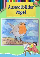 Vorschau - Mal- und Bastelvorlagen - Kunst Grundschule, Sachunterricht, 6 Ausmalbilder Vogel - Deckblatt