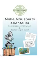 Vorschau - Stundenentwürfe - Buchstabeneinführung K & Gestaltung in Kunst - Deckblatt