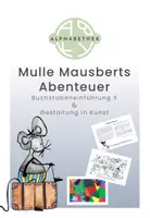 Vorschau - Stundenentwürfe - Buchstabeneinführung X & Gestaltung in Kunst - Deckblatt