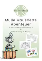 Vorschau - Stundenentwürfe - Buchstabeneinführung V & Gestaltung in Kunst - Deckblatt
