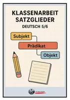 Vorschau - Arbeitsblätter - Klassenarbeit Thema Satzglieder Deutsch (inkl.Lösungen) - Deckblatt