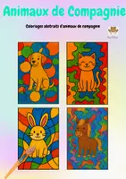 Aperçu - Matériel pour travaux manuels / dessin - Animaux de compagnie à colorier – Créations abstraites - Page de couverture