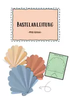 Vorschau - Mal- und Bastelvorlagen - 3D Papiermuschel - Bastelanleitung - Deckblatt