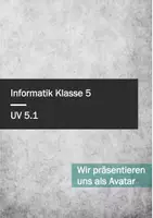 Vorschau - Unterrichtsreihen - Informatik Klasse 5 Bundle, Avatar und Algorithmen nach QUA-LiS NRW - Seite 1
