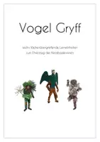 Vorschau - Stundenentwürfe - Vogel Gryff - 6 fächerübergreifende Lerneinheiten - Deckblatt