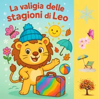 anteprima - Programmi scolastici / Materiali per docenti - La valigia delle stagioni – Attività con Leo - Pagina di copertina