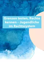 Vorschau - Stundenentwürfe - Grenzen testen, Rechte kennen - Jugendliche im Rechtssystem - Deckblatt