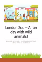 Vorschau - Arbeitsblätter - London Zoo - A fun day with wild animals! (Leseverstehen, Schreiben, Grammatik (some and any), Online Recherche)) - Deckblatt