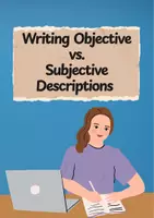 Vorschau - Arbeitsblätter - Writing Objective vs Subjective Beschreibungen und Sprachgebrauch - Deckblatt