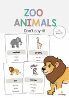 Vista previa - Juegos / Gamificación - Zoo Animals / Animales del zoo: Don’t say it! (Juego para la clase de inglés) - Portada