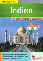 Vorschau - Arbeitsblätter - Indien – Ein Subkontinent der Superlative | Bundesstaaten, Gandhi, Religionen, Geografie, Kultur | Erdkunde Sekundarstufe I Klasse 5-10 Lösungen - Deckblatt