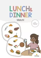Vista previa - Juegos / Gamificación - Lunch & Dinner / Almuerzo y cena: Match! (Juego para la clase de inglés) - Portada