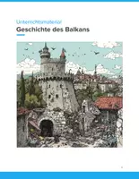 Vorschau - Unterrichtsreihen - Die Geschichte des Balkans – Arbeitsmaterialien für den Geschichtsunterricht SEK I - Deckblatt