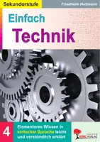 Vorschau - Arbeitsblätter - Einfach Technik | Erfindungen, Elektrizität, Motoren, Computer, Energie, einfache Sprache, Förderbedarf | Technik Sekundarstufe I Klasse 5-10 Lösungen - Deckblatt
