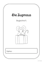 Vorschau - Unterrichtsreihen - Begleitheft zur Lektüre "Die Zugmaus" - Seite 2