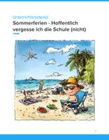 Vorschau - Arbeitsblätter - Sommerferien – Hoffentlich vergesse ich die Schule (nicht)! Kreatives Schreibheft für die SEK I - Deckblatt
