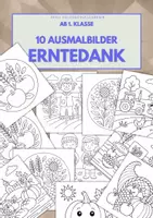 Vorschau - Mal- und Bastelvorlagen - Erntedank– 10 Ausmalvorlagen mit Schreib-/Gesprächsanlass - Deckblatt