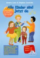 Vorschau - Mal- und Bastelvorlagen - Alle Kinder sind jetzt da - Unsere Lieder für jeden Tag inklusive Fingerspielen, Sprechversen ... - Deckblatt